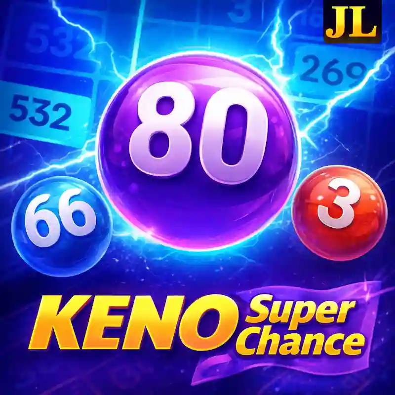 Keno Super Chance